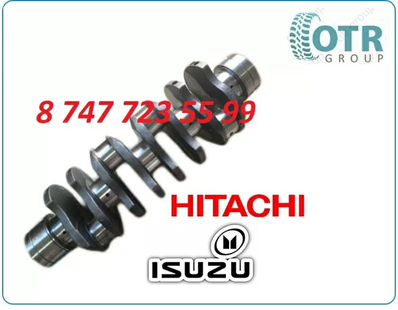 Коленвал на экскаватор Hitachi 240,  Isuzu 4HK1 8980292700