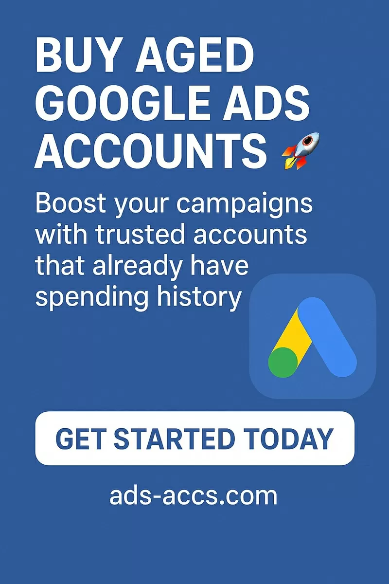 Boost Your Advertising Power with Aged Google Ads Accounts! 2